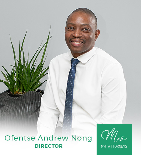 Ofentse Andrew Nong - MW Attorneys Our Services